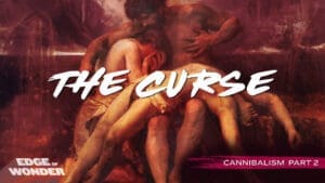 The Roots of Evil [Part 2] -The Curse