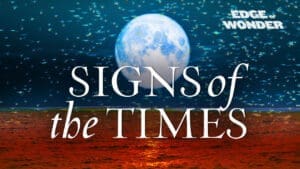 Prophecies and the End Times [Part 1:] Signs of the Times