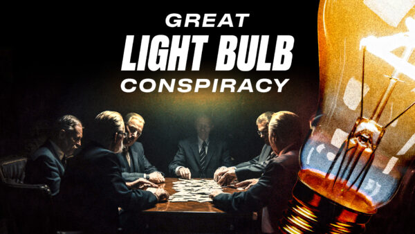 Great Light Bulb Conspiracy